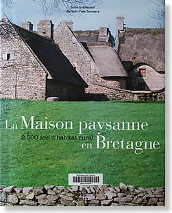 La Maison paysanne en Bretagne